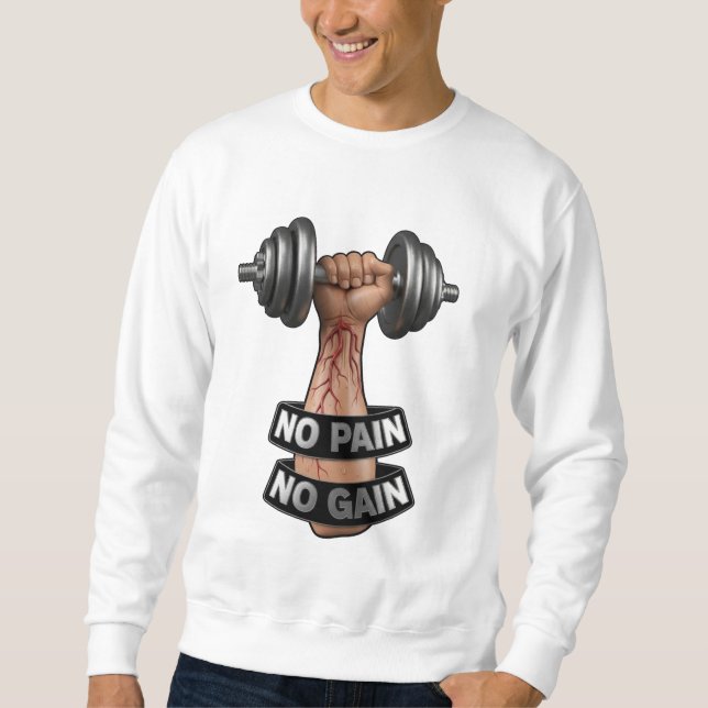NO PANO GAIN - Hardcore GYM Motivation Design Sweatshirt (Vorderseite)