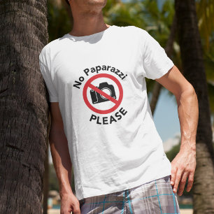 No Paparazzi Bitte - Fast bekannt T-Shirt
