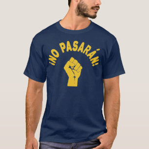 No Pasaran Shall Not Pass Unterstützt Ukraine T-Shirt