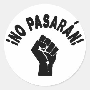 No Pasaran - Sie werden nicht passieren Runder Aufkleber