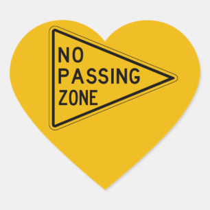No Passzone, Traffic Warning Sign, USA Herz-Aufkleber