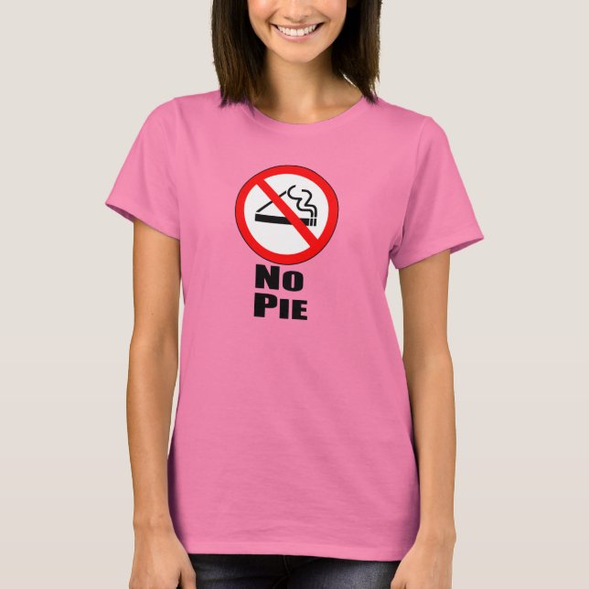 No Pie T-Shirt (Vorderseite)