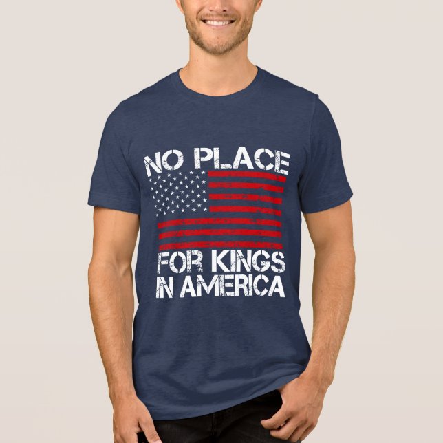 No Place For Kings In America - Defending Freedom Tri-Blend Shirt (Vorderseite)