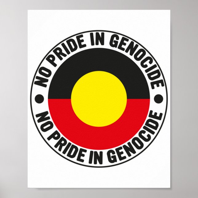 No pride in Genocide Aboriginal Flag National Sorr Poster (Vorne)