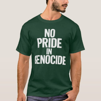 No Pride In Genocide Canada Day Indigenous Canadia T-Shirt
