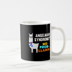 No Prob-Lama Angelman Syndrome Warrior Survivor A Kaffeetasse