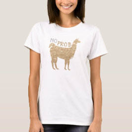 No Prob Llama Champagne Gold Glitzer Glitzern T-Shirt