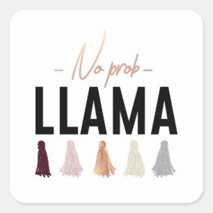No Prob Llama   Gold Tassels Quadratischer Aufkleber