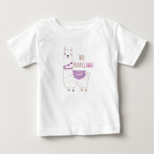 No Probllama Llama Funny Baby T-shirt