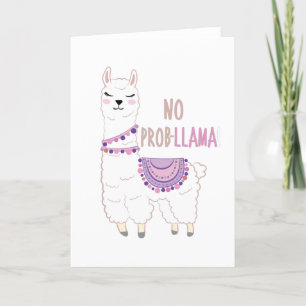 No Probllama Llama Funny Feiertagskarte