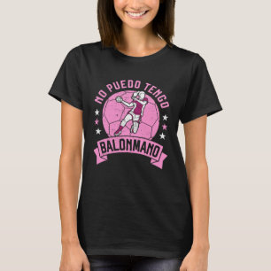 No Puedo Tengo Balonmano für Mamas und Mädchen Han T-Shirt
