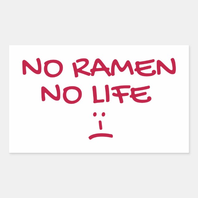 NO RAMEN NO LEFE - Japanisch Nudelsuppenliebhaber Rechteckiger Aufkleber (Vorderseite)