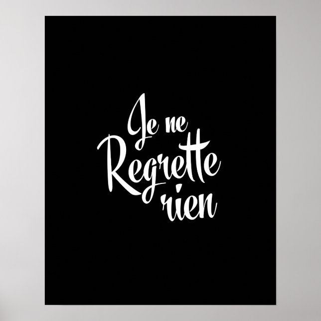 No Regrets Je ne Regrette Rien Poster (Vorne)