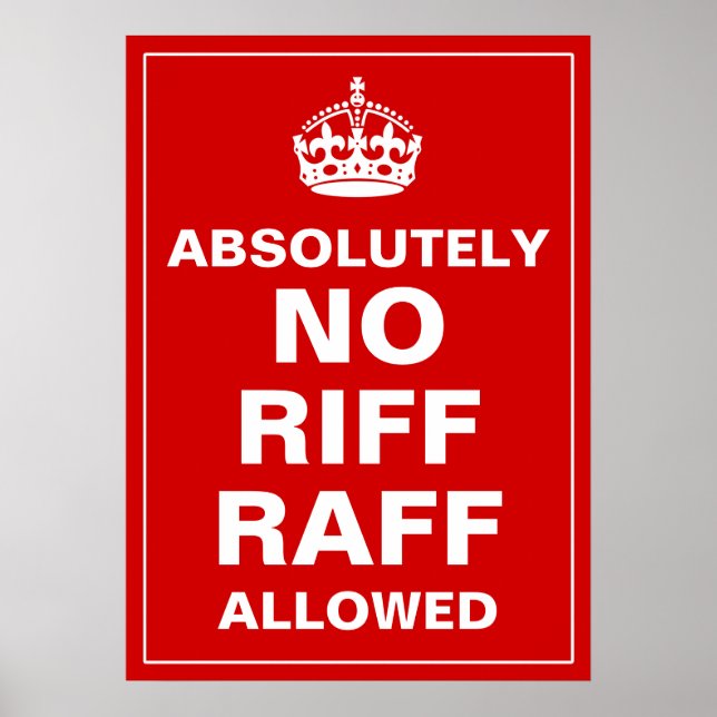No Riff Raff Poster (Vorne)