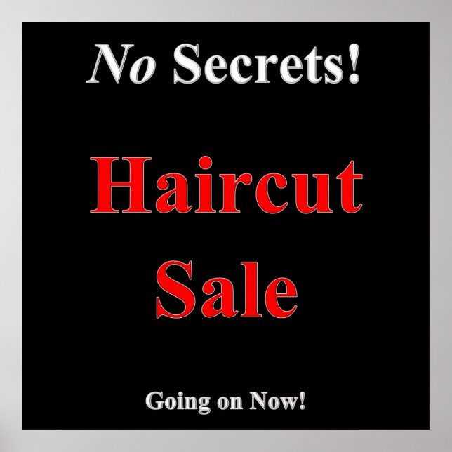 No Secrets Haircut Sale Poster Matte (Vorne)