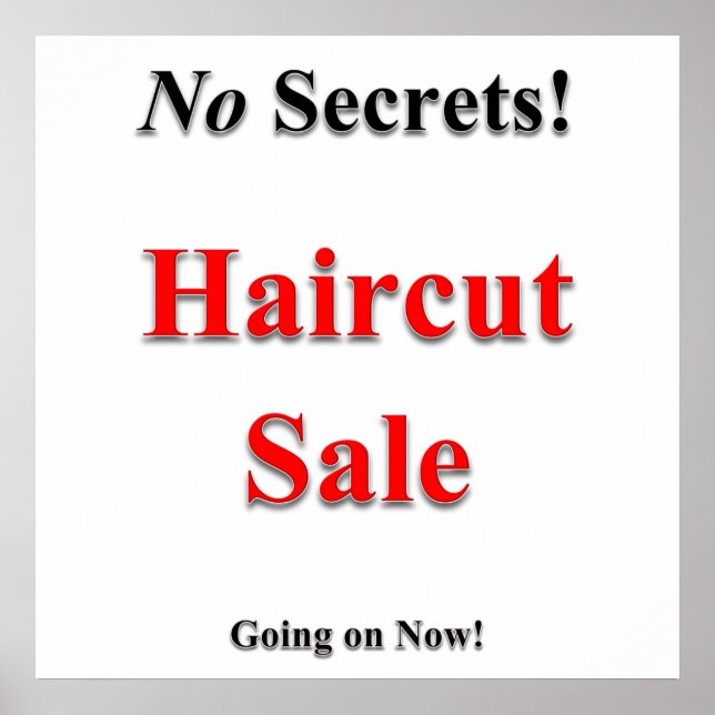 No Secrets Haircut Sale Poster Matte (Vorne)