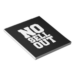 NO SELL OUT NOTIZBLOCK