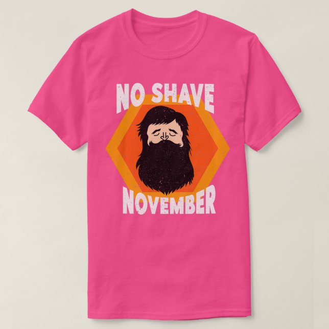 No Shave November Shave Bart Bartwuchs T-Shirt (Design vorne)