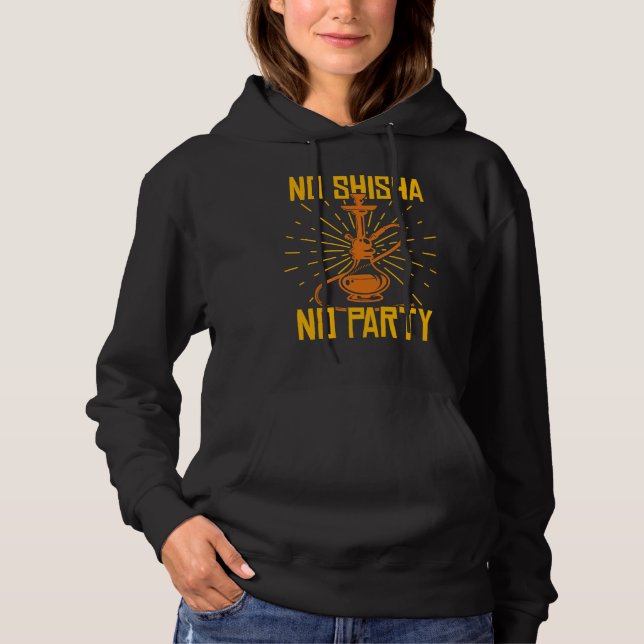 No Shisha No Party Hookah Wasserleitung Hoodie (Vorderseite)