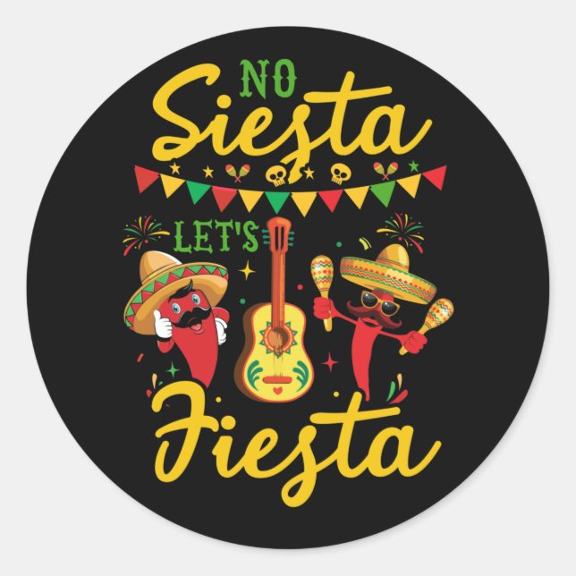 No Siesta Let's Fiesta Mexican Maracas Sombrero Runder Aufkleber (Vorderseite)
