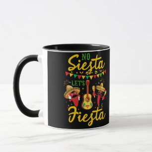 No Siesta Let's Fiesta Mexican Maracas Sombrero Tasse