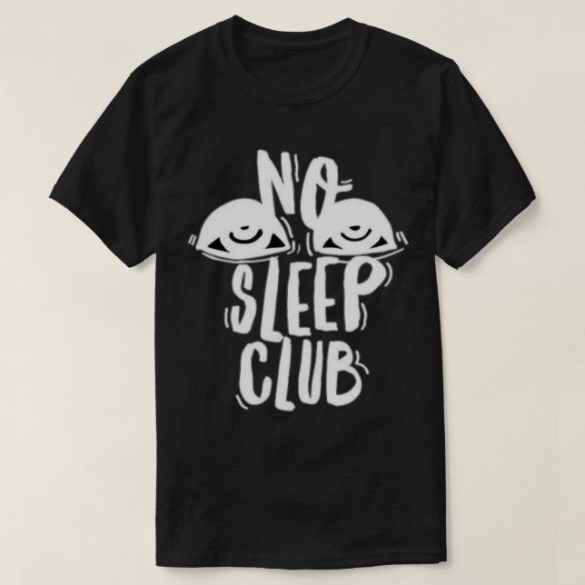 No Sleep Club (9) T-Shirt (Design vorne)