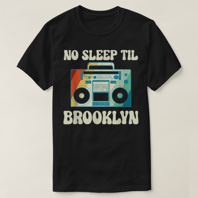 No Sleep Til Brooklyn, I Love The 80s  T-Shirt (Design vorne)