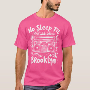 No Sleep Til Brooklyn Retro Boombox Vintage Musik T-Shirt