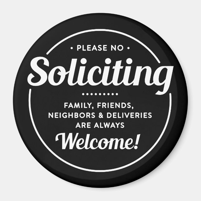 No Soliciting (edit colors) Front Door Entrance Magnet (Vorne)