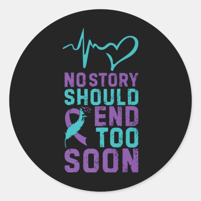 No Story Should End Too Soon Premium  Runder Aufkleber (Vorderseite)