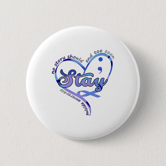 No Story Should end Too Soon Suicide Prevention Aw Button (Vorderseite)
