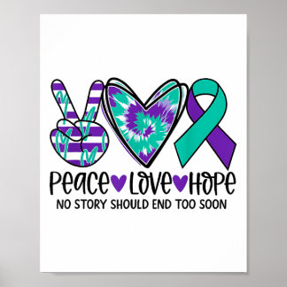 No Story Should end Too Soon Suicide Prevention Aw Poster