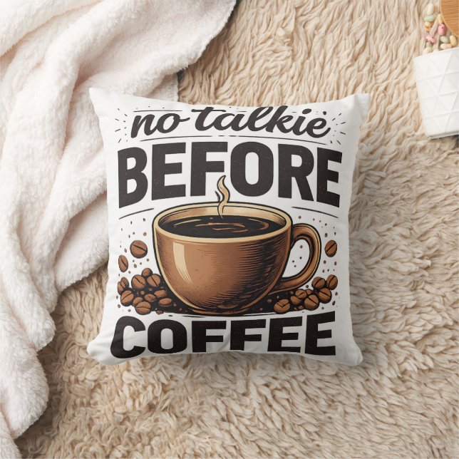 No Talkie Before Coffee – Funny Retro Coffee Lover Kissen (Decke)