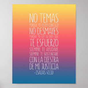 No Temas, Porque Yo Estoy Contigo, Isaías 41:10 Poster