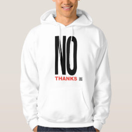 No Thanks Hoodie