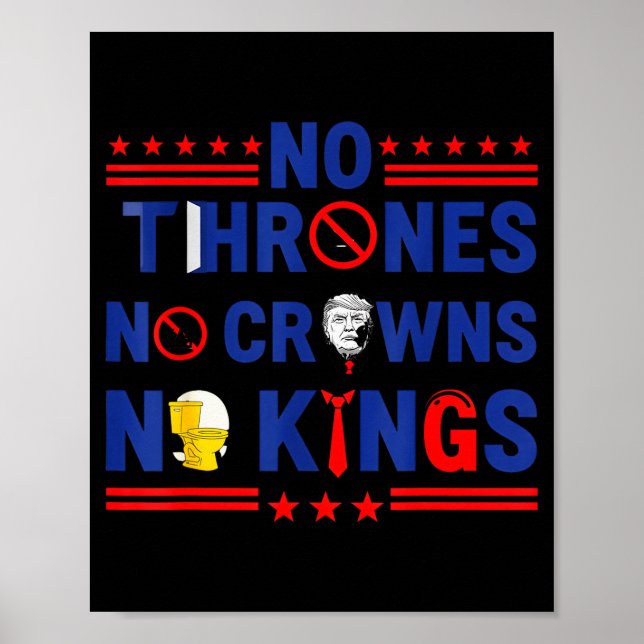 No Thrones No Crowns No Kings  Poster (Vorne)