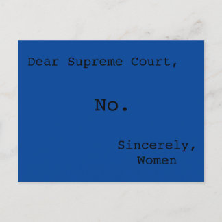 No to the Supreme Court! Postkarte