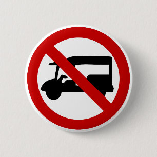 NO Tuk Tuk TAXI ⚠ thailändisches ⚠ Button