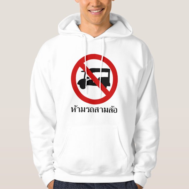 NO Tuk Tuk TAXI ⚠ thailändisches ⚠ Hoodie (Vorderseite)