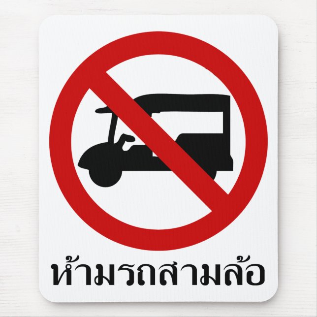NO Tuk Tuk TAXI ⚠ thailändisches ⚠ Mousepad (Vorne)