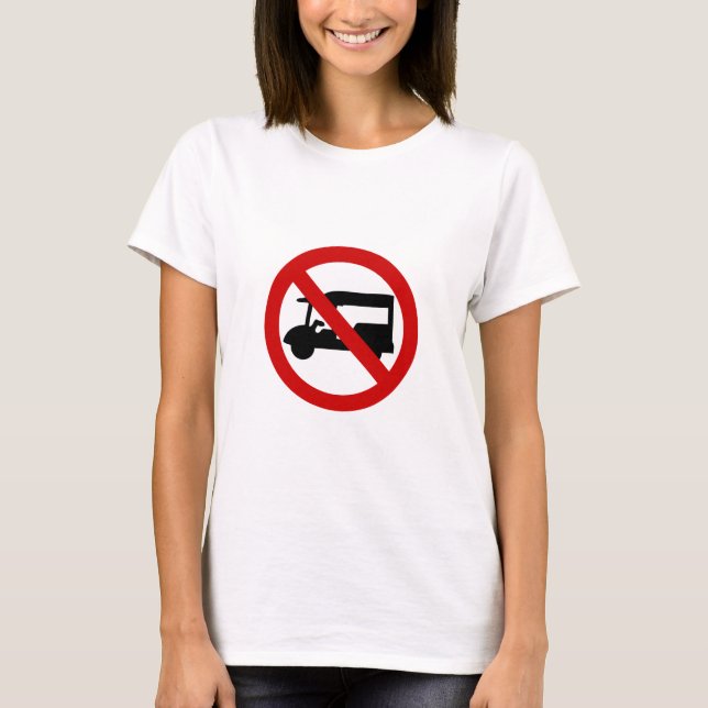 NO Tuk Tuk TAXI ⚠ thailändisches ⚠ T-Shirt (Vorderseite)
