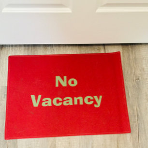 No Vacancy UnWelcome Mat Funny Burgundy Door Mat Fußmatte