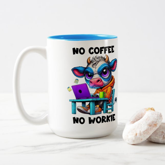 No Workie Zweifarbige Tasse (Mit Donut)