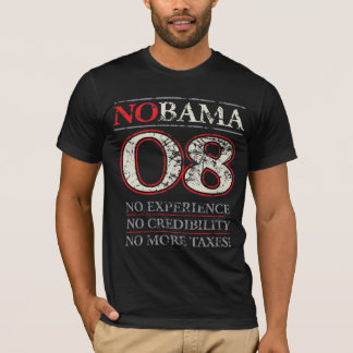 NOBAMA oder KEIN OBAMA '08 T-Shirt