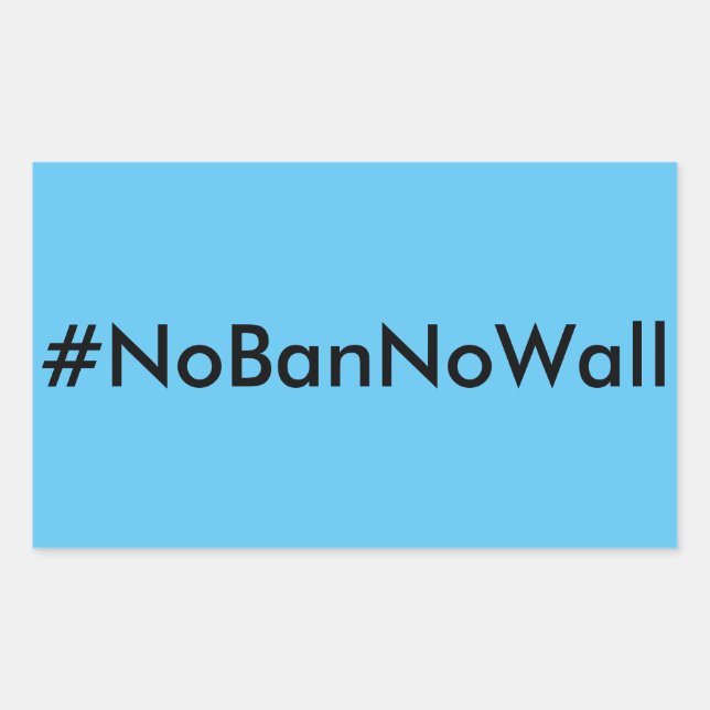 #NoBanNoWall, schwarzer Text auf blauem Aufkleber (Vorderseite)