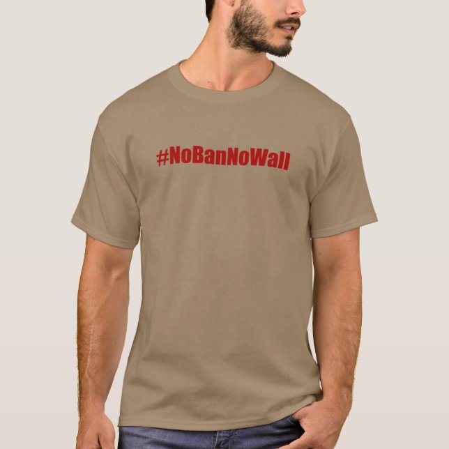 #NoBanNoWall T-Shirt (Vorderseite)