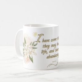 Noble Life Mug: 'John 10:10 Kaffeetasse