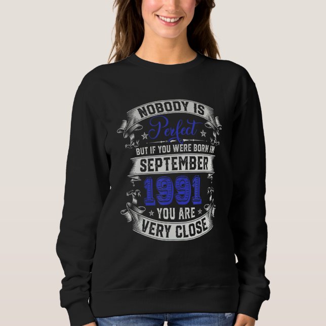 Nobody Is Perfect But If You Were Born In Septembe Sweatshirt (Vorderseite)