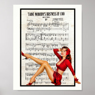 Nobody’s Business if I Do Poster
