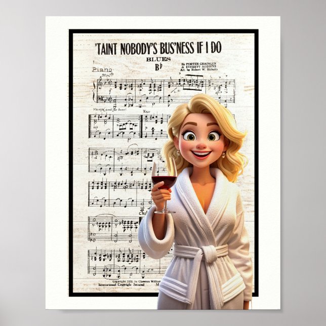 Nobody’s Business if I Do Poster (Vorne)